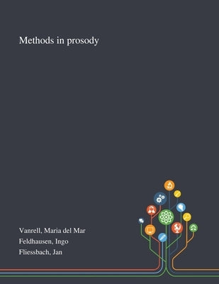 Methods in Prosody Paperback Saint Philip Street Press