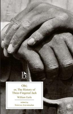 Obi: Or, the History of Three-Fingered Jack Paperback Broadview Press Inc