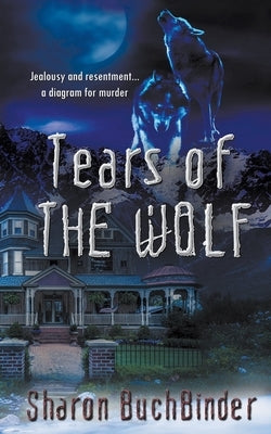 Tears of the Wolf Paperback Wild Rose Press
