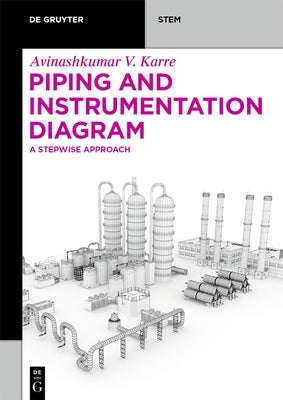 Paperback Piping and Instrumentation Diagram book by de Gruyter showing detailed technical diagrams and piping symbols.