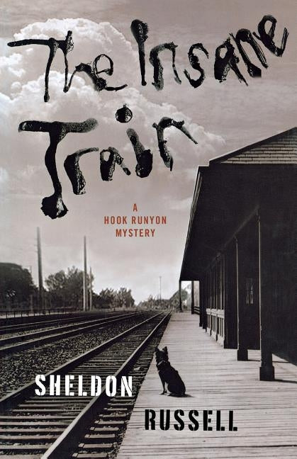 The Insane Train Paperback Minotaur Books