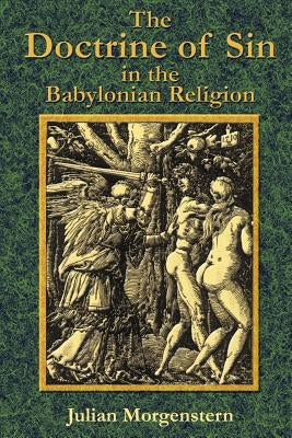 The Doctrine of Sin in the Babylonian Religion Paperback Book Tree