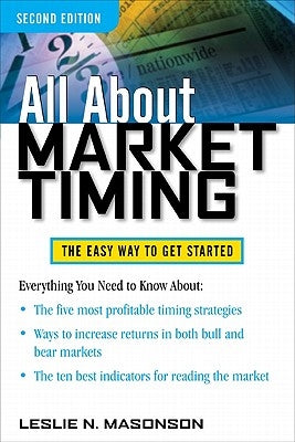 All about Market Timing: The Easy Way to Get Started Paperback McGraw-Hill Companies