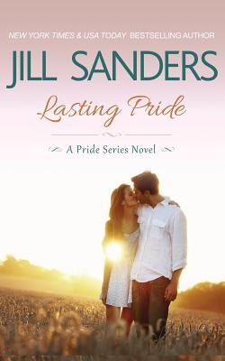 Lasting Pride Paperback Idealist LLC