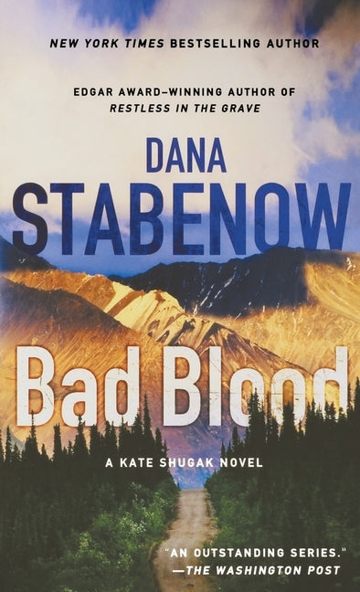Bad Blood: A Kate Shugak Novel Paperback Minotaur Books