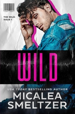 Wild Paperback Micalea a Smeltzer LLC
