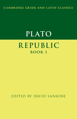 Paperback of Plato's Republic Book I published by Cambridge University Press, showing the cover with title and author.