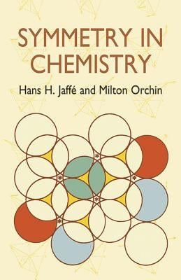 Symmetry in Chemistry Paperback Dover Publications