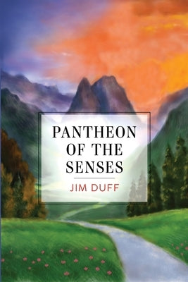 Pantheon of the Senses Paperback Olympia Publishers