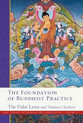 The Foundation of Buddhist Practice, 2 Paperback Wisdom Publications