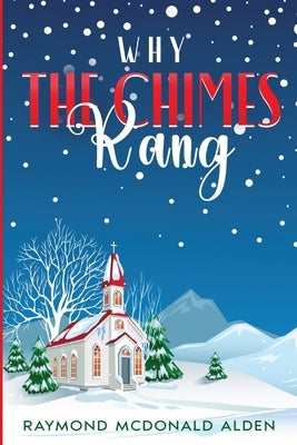 Why the Chimes Rang Paperback Cedar Lake Classics