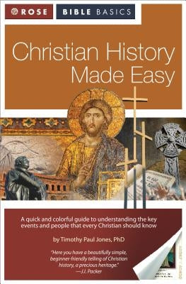 Christian History Made Easy Paperback Rose Publishing (CA)