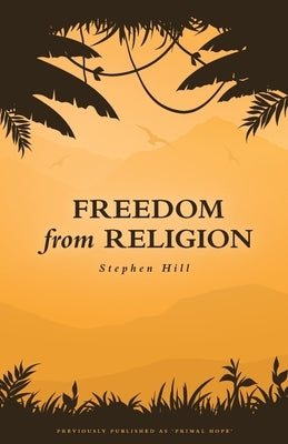 Freedom from Religion Paperback Ancient Future Trust