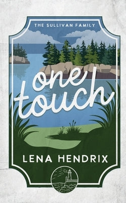 One Touch Paperback Lena Hendrix LLC