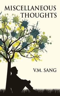 Miscellaneous Thoughts Paperback Next Chapter