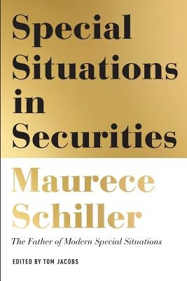 Special Situations in Securities Paperback Createspace Independent Publishing Platform