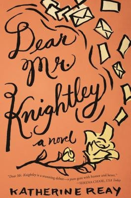 Dear Mr. Knightley Thomas Nelson