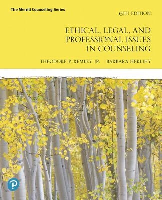 Ethical, Legal, and Professional Issues in Counseling Paperback Pearson