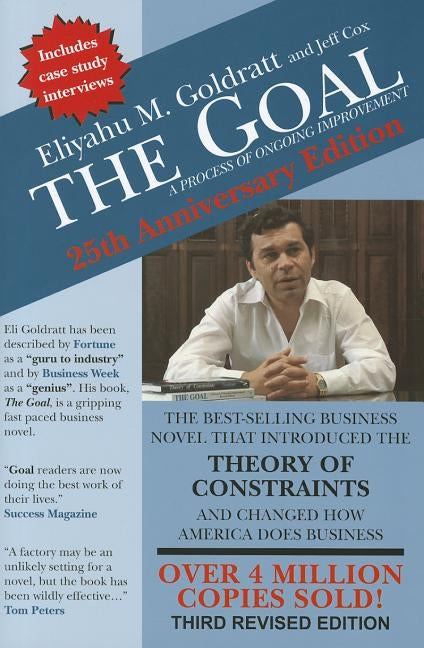The Goal: A Process of Ongoing Improvement Paperback North River Press