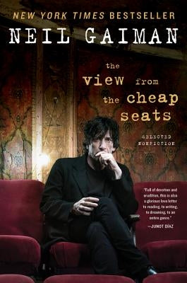 The View from the Cheap Seats: Selected Nonfiction William Morrow & Company