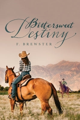 Bittersweet Destiny Paperback Palmetto Publishing