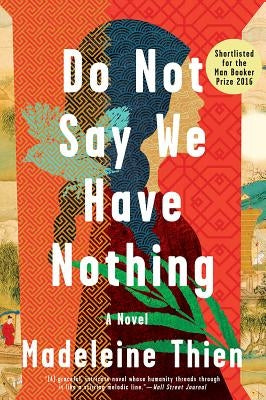 Paperback of "Do Not Say We Have Nothing" by W. W. Norton & Company, showing the front cover with title and author details.