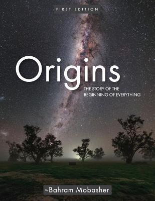 Origins: The Story of the Beginning of Everything Paperback Cognella Academic Publishing