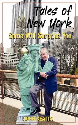 Tales of New York: Some Will Surprise You Paperback Authorhouse
