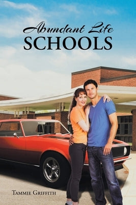 Abundant Life Schools Paperback Christian Faith