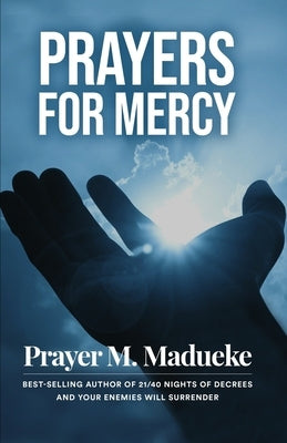 Prayers for Mercy Paperback Independently Published