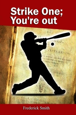 Strike One; You're Out Paperback Bro. Fred Smith