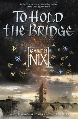 To Hold the Bridge Paperback HarperCollins