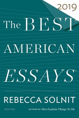 The Best American Essays 2019 Paperback Mariner Books