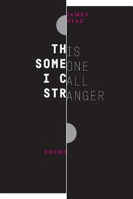 This Someone I Call Stranger Paperback Indolent Books