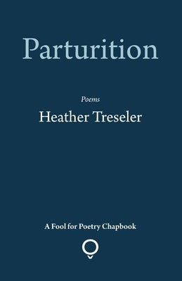 Parturition Paperback Southword Editions