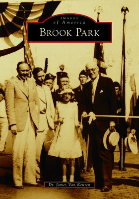 Brook Park Paperback Arcadia Publishing (SC)