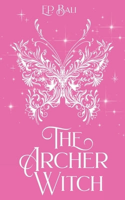The Archer Witch (Pastel Edition) Paperback Blue Moon Rising