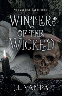 Winter of the Wicked Paperback Phantom House Press