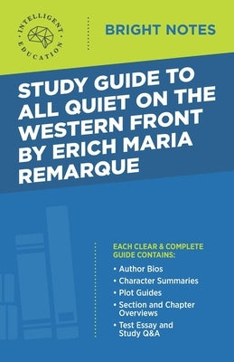 Study Guide to All Quiet on the Western Front by Erich Maria Remarque Paperback Dexterity