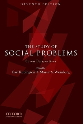 The Study of Social Problems: Seven Perspectives Paperback Oxford University Press, USA