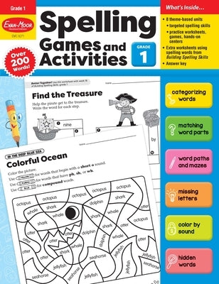 Spelling Games and Activities, Grade 1 Teacher Resource by Evan-Moor Corporation