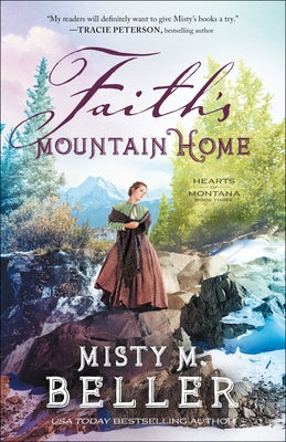 Faith's Mountain Home Bethany House Publishers