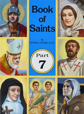 Book of Saints (Part 7): Super-Heroes of God Paperback Catholic Book Publishing