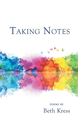Taking Notes Paperback Finishing Line Press