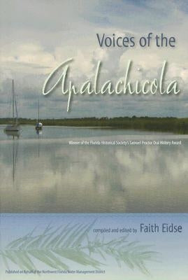 Voices of the Apalachicola Paperback University Press of Florida