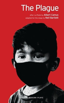 The Plague (after La Peste) Paperback Bloomsbury Publishing PLC