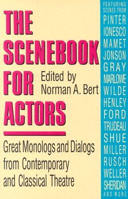 Scenebook for Actors: Great Monologs and Dialogs from Contemporary and Classical Theatre Paperback Merw