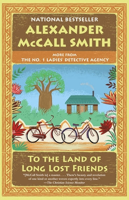 To the Land of Long Lost Friends: No. 1 Ladies' Detective Agency (20) Paperback Anchor Books