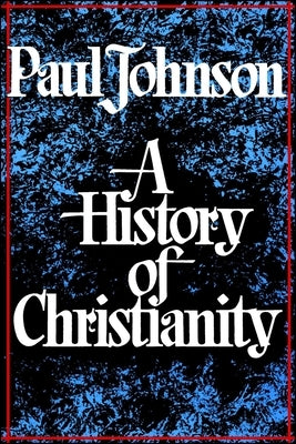 History of Christianity Touchstone Books
