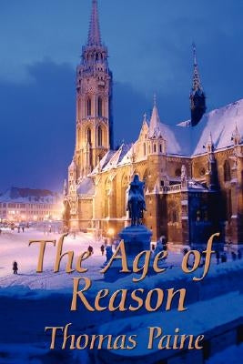 The Age of Reason Paperback A & D Publishing